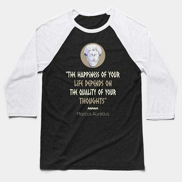 Stoicism Philosophy Marcus Aurelius Meditations Quote Baseball T-Shirt by USProudness